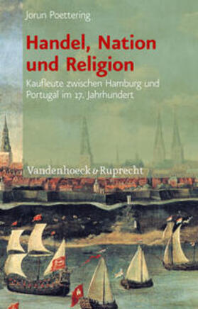 Poettering | Handel, Nation und Religion | Buch | 978-3-525-31022-9 | sack.de