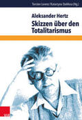 Hertz / Lorenz / Stoklosa |  Skizzen über den Totalitarismus | Buch |  Sack Fachmedien