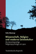 Westrup |  Westrup, F: Wissenschaft, Religion und moderne Geisteskultur | Buch |  Sack Fachmedien