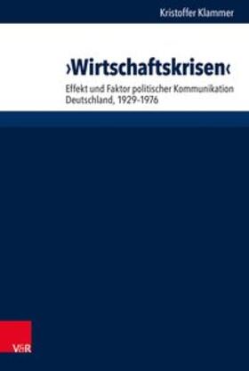 Klammer | Klammer, K: Wirtschaftskrisen | Buch | 978-3-525-31059-5 | sack.de