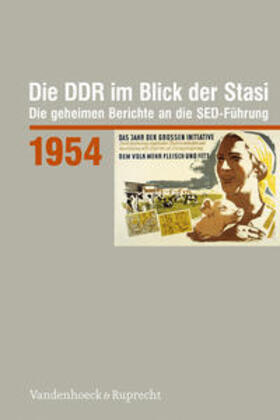 Die DDR im Blick der Stasi 1954 | Buch | 978-3-525-31065-6 | sack.de