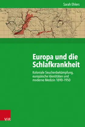 Ehlers |  Ehlers, S: Europa und die Schlafkrankheit | Buch |  Sack Fachmedien