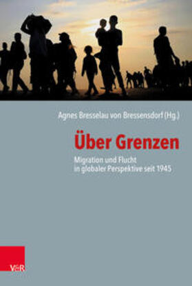 Bressensdorf / Oltmer / Münch |  Über Grenzen | Buch |  Sack Fachmedien