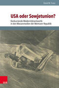 Franz / Schulze Wessel / Brunnbauer |  Franz, D: USA oder Sowjetunion? | Buch |  Sack Fachmedien