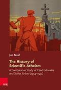 Tesar / Tesar / Graf |  The History of Scientific Atheism | Buch |  Sack Fachmedien
