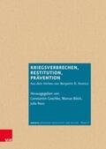 Goschler / Böick / Reus |  Kriegsverbrechen, Restitution, Prävention | Buch |  Sack Fachmedien