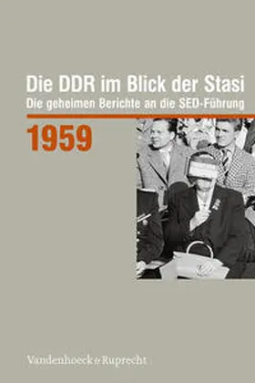 Münkel / Reichardt |  Die DDR im Blick der Stasi 1959 | Buch |  Sack Fachmedien