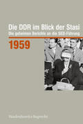 Münkel / Reichardt |  Die DDR im Blick der Stasi 1959 | Buch |  Sack Fachmedien
