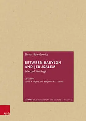 Rawidowicz / Myers / Ravid |  Between Babylon and Jerusalem | Buch |  Sack Fachmedien