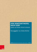Kirchner / Lichtheim |  Von Konstantinopel nach Genf | Buch |  Sack Fachmedien