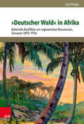 Kreye / Mauch |  Kreye, L: »Deutscher Wald« in Afrika | Buch |  Sack Fachmedien