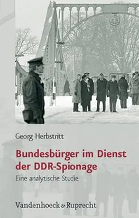 Herbstritt |  Bundesbürger im Dienst der DDR-Spionage | Buch |  Sack Fachmedien