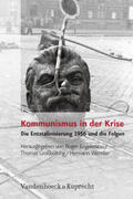 Engelmann / Großbölting / Wentker |  Kommunismus in der Krise | Buch |  Sack Fachmedien