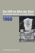  Die DDR im Blick der Stasi 1960 | Buch |  Sack Fachmedien