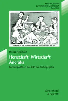 Heldmann |  Herrschaft, Wirtschaft, Anoraks | Buch |  Sack Fachmedien