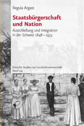 Argast | Staatsbürgerschaft und Nation | Buch | 978-3-525-35155-0 | sack.de