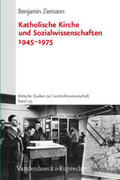 Ziemann |  Zieman, B: Kathol. Kirche und Sozialwiss. | Buch |  Sack Fachmedien