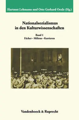 Lehmann / Oexle |  Nationalsozialismus in den Kulturwissenschaften. Band 1 | Buch |  Sack Fachmedien