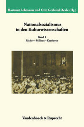 Lehmann / Oexle |  Nationalsozialismus in den Kulturwissenschaften. Band 1 | Buch |  Sack Fachmedien
