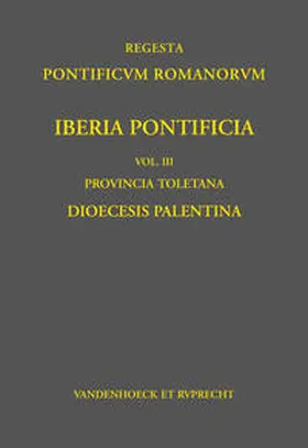 Berger |  Iberia Pontificia. Vol. III: Provincia Toletana | Buch |  Sack Fachmedien