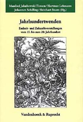 Jakubowski-Tiessen / Lehmann / Schilling |  Jahrhundertwenden | Buch |  Sack Fachmedien