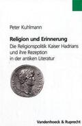 Kuhlmann |  Kuhlmann, P: Religion und Erinnerung | Buch |  Sack Fachmedien