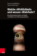 Großbölting / Kittel |  Welche »Wirklichkeit« und wessen »Wahrheit«? | Buch |  Sack Fachmedien