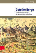 Hoenig / Trischler / Mauch |  Hoenig, B: Geteilte Berge | Buch |  Sack Fachmedien