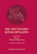 Flachenecker / Päffgen / Schieffer |  deutschen Königspfalzen. Band 5: Bayern | Buch |  Sack Fachmedien