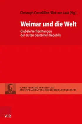 Cornelißen / van Laak / Hein-Kircher |  Weimar und die Welt | Buch |  Sack Fachmedien