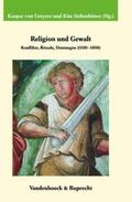 Greyerz / Siebenhüner / von Greyerz |  Religion und Gewalt | Buch |  Sack Fachmedien