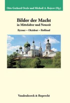 Oexle / Bojcov | Bilder der Macht in Mittelalter und Neuzeit | Buch | 978-3-525-35878-8 | sack.de