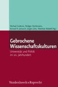Grüttner / Hachtmann / Jarausch |  Gebrochene Wissenschaftskulturen | Buch |  Sack Fachmedien
