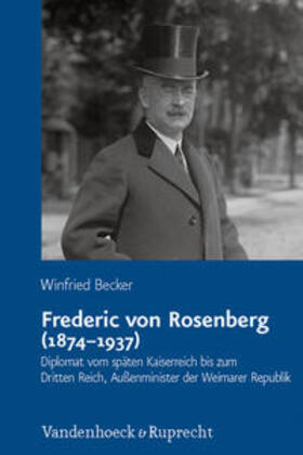 Becker |  Frederic von Rosenberg (1874-1937) | Buch |  Sack Fachmedien
