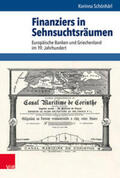 Schönhärl |  Schönhärl, K: Finanziers in Sehnsuchtsräumen | Buch |  Sack Fachmedien