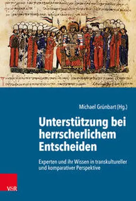 Grünbart / Anderson / Caudano |  Unterstützung bei herrscherlichem Entscheiden | Buch |  Sack Fachmedien