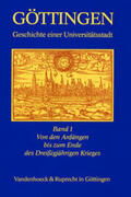 Denecke / Kühn |  Göttingen I. Geschichte einer Universitätsstadt | Buch |  Sack Fachmedien