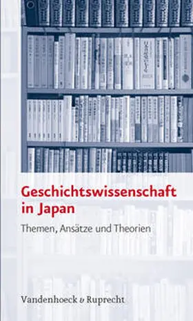 Conrad / Krämer / Schölz |  Geschichtswissenschaft in Japan | Buch |  Sack Fachmedien