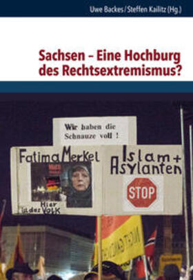 Backes / Kailitz | Sachsen - Eine Hochburg des Rechtsextremismus? | Buch | 978-3-525-36328-7 | sack.de