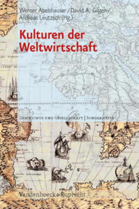 Abelshauser / Gilgen / Leutzsch |  Kulturen der Weltwirtschaft | Buch |  Sack Fachmedien