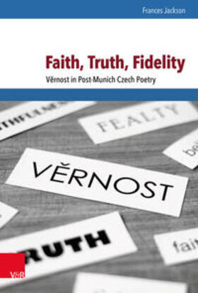 Jackson / Schulze Wessel / Brunnbauer | Faith, Truth, Fidelity | Buch | 978-3-525-36430-7 | sack.de