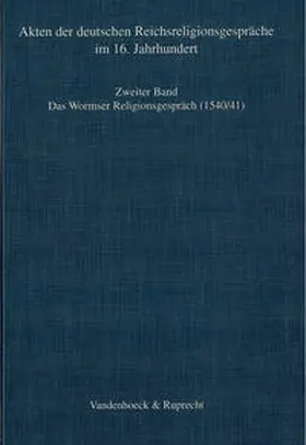 Mühlen / Ganzer |  Das Wormser Religionsgespräch 1540/41 | Buch |  Sack Fachmedien