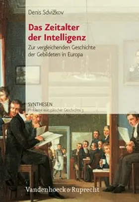 Sdvižkov / Sdvizkov |  Das Zeitalter der Intelligenz | Buch |  Sack Fachmedien