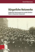 Watermann |  Watermann, D: Bürgerliche Netzwerke | Buch |  Sack Fachmedien