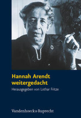 Fritze |  Hannah Arendt weitergedacht | Buch |  Sack Fachmedien