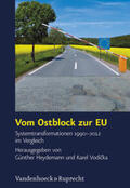 Heydemann / Vodicka / Vodicka |  Vom Ostblock zur EU | Buch |  Sack Fachmedien