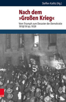 Kailitz | Nach dem »Großen Krieg« | Buch | 978-3-525-36974-6 | sack.de