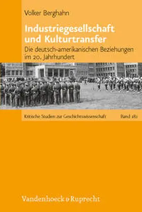 Berghahn |  Industriegesellschaft und Kulturtransfer | Buch |  Sack Fachmedien