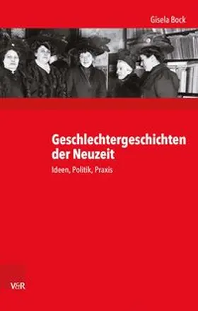 Bock | Geschlechtergeschichten der Neuzeit | Buch | 978-3-525-37033-9 | www.sack.de
