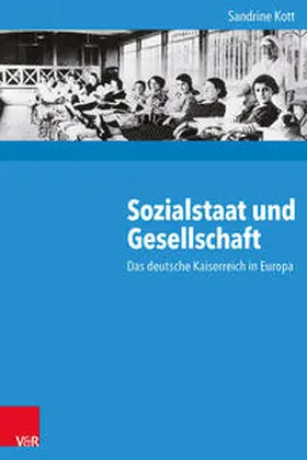 Kott | Sozialstaat und Gesellschaft | Buch | 978-3-525-37034-6 | www.sack.de